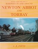 Image de Railways in and Around Newton Abbot and Torbay