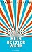 Cover zum Buch Mein Meisterwerk