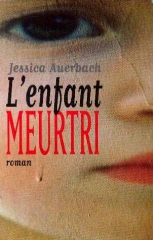 couverture de : L'enfant meurtri