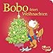 Bobo feiert Weihnachten by Markus Osterwalder, Dorothée Böhlke