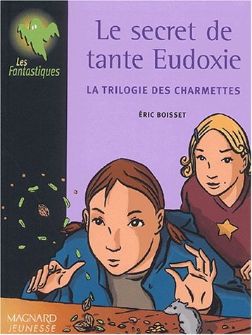 Le secret de tante Eudoxie