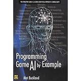 Programming Game AI by Example (Wordware Game Developers Library)