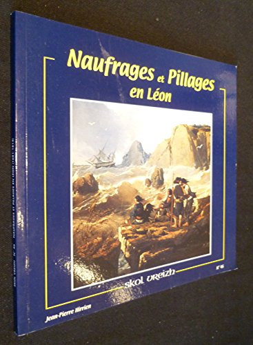 couverture de : Naufrages et pillages en L&eacute;on
