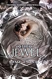 The Jewel (Jewel Series) von Amy Ewing