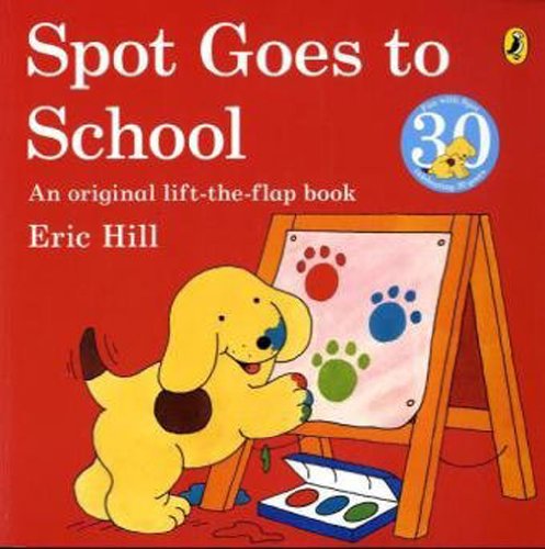 couverture de : Spot goes to school