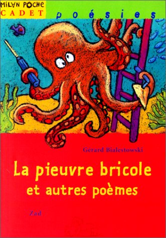 couverture de : pieuvre bricole et autres poèmes