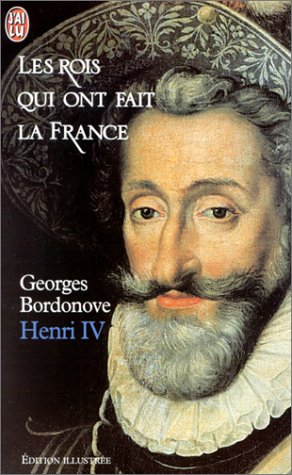couverture de : Henri IV le Grand, 1553-1610