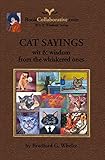 Image de CAT SAYINGS; wit & wisdom from the whiskered ones (wit & wisdom series
