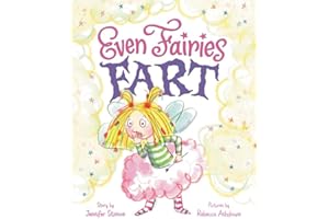 Even Fairies Fart