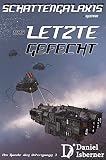 Image de Schattengalaxis - Das letzte Gefecht (Am Rande des Untergangs 3)