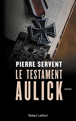 Le Testament Aulick (ROMAN) Le Testament Aulick (ROMAN)