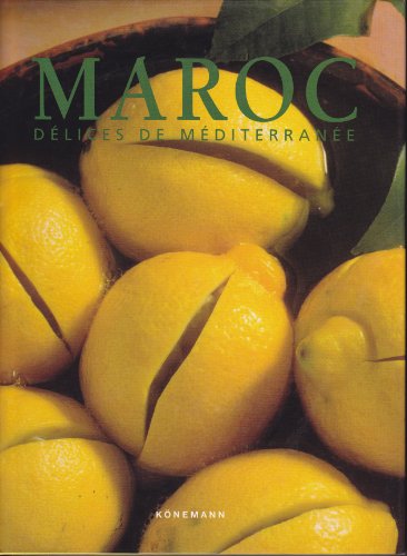Download Maroc : Délices de Méditerranée Download Maroc : Délices de Méditerranée