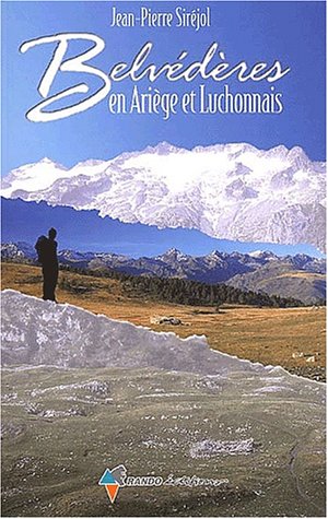 Download Belvederes en ariege et luchonnais Download Belvederes en ariege et luchonnais