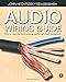 Produktbild Audio Wiring Guide: How to Wire the Most Popular Audio and Video Connectors