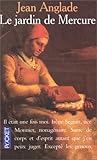 Le jardin de Mercure