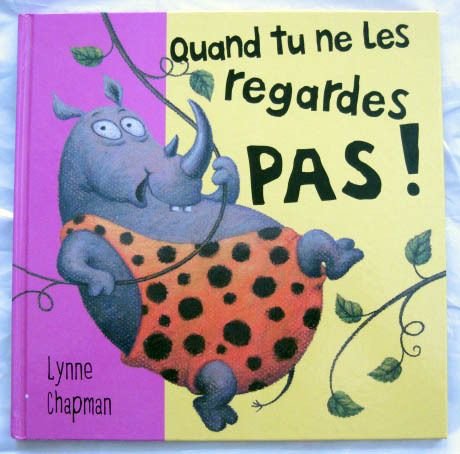 couverture de : Quand tu ne les regardes pas !