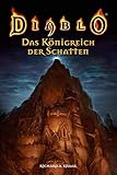Das Königreich der Schatten. Diablo 03. by