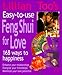 Lillian Too's Easy-To-Use Feng Shui for Love: 168 Ways to Success by