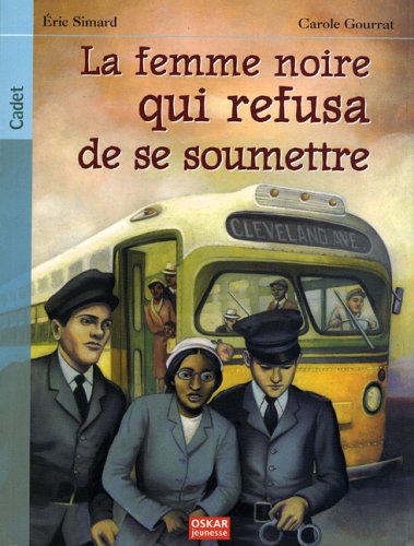 <a href="/node/41089">La femme noire qui refusa de se soumettre Rosa Parks</a>