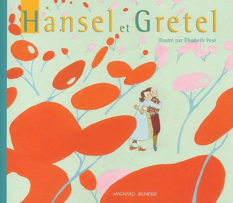 Hansel et Gretel
