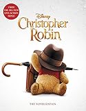 Christopher Robin: The Novelization by 