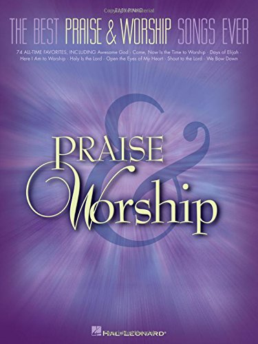 The Best Praise & Worship Songs Ever: Easy Piano