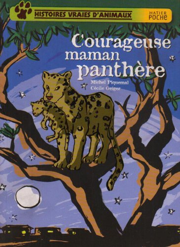 Courageuse maman panthère