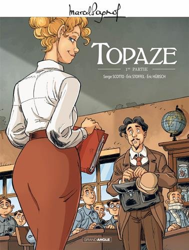 couverture de : Topaze. Partie 1