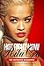 Produktbild Hot Right Now: The Definitive Biography of Rita Ora