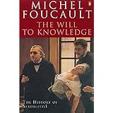 The History of Sexuality: 1: The Will to Knowledge