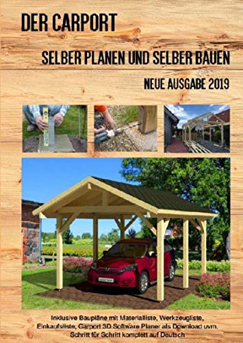 Der Carport Selber Planen Und Selber Bauen Neue Ausgabe 2019