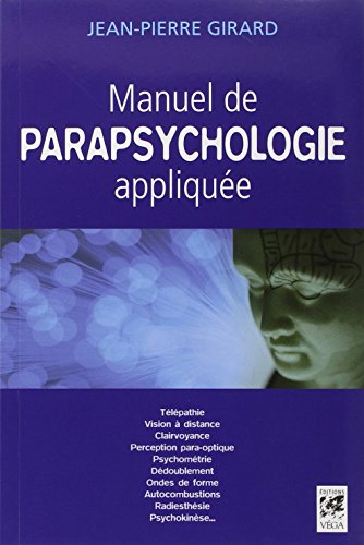 Téléchargement gratuit de livres audio Manuel de parapsychologie appliquée by author PDF MOBI 285829738X