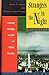 Strangers in the Night: A Brief History of Life on Other Worlds (Cornelia & Michael Bessie Series) by 
