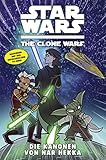 Star Wars: The Clone Wars (zur TV-Serie), Band 8 - Die Kanonen von Nar Hekka (Star Wars - The Clone Wars) by 