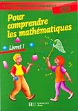 Image de Pour comprendre les mathématiques, CE1, livret 1