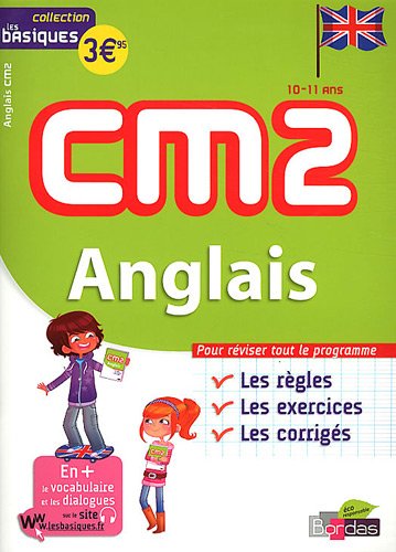 Download CM2 Anglais : Pour réviser tout le programme, 10-11 ans Download CM2 Anglais : Pour réviser tout le programme, 10-11 ans