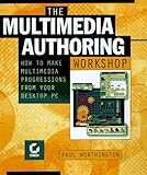 Image de The Multimedia Authoring Workshop With Director 5