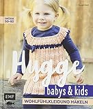 Image de Hygge Babys und Kids – Wohlfühlkleidung häkeln