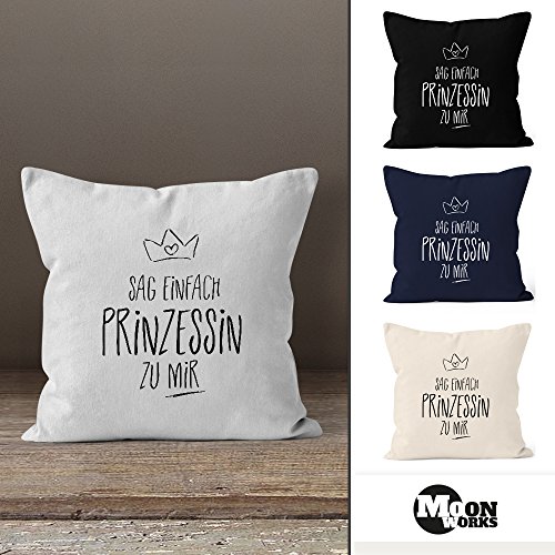 Kissenbezug mit Spruch, Sag einfach Prinzessin zu mir, Kissen-Hülle, Deko-Kissen, 40×40, Baumwolle, Moonworks® weiß unisize - 3
