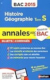Annales ABC du BAC 2015 Histoire - Géographie Term S