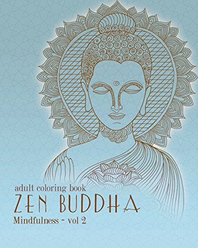 Télécharger Adult Coloring Books: Zentangle Buddha: Doodles and Patterns to Color for Grownups Gratuit