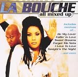 All Mixed Up - La Bouche