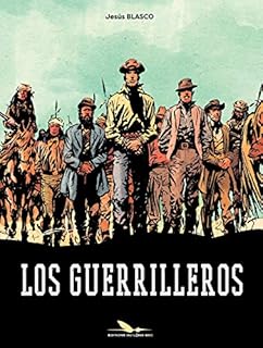 jaquette livre Los Guerrilleros
