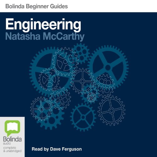 Engineering: Bolinda Beginner Guides Engineering: Bolinda Beginner Guides
