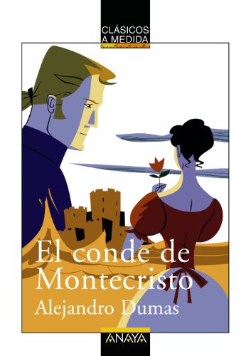 El conde de Montecristo (CLÁSICOSClásicos a Medida)
