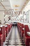 Cover zum Buch Ein Bestatter zum Verlieben