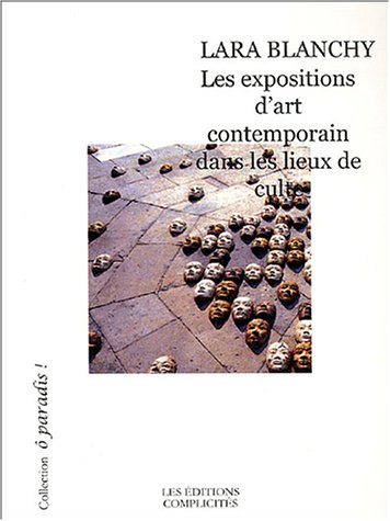 couverture de : Les expositions d'art contemporain dans les lieux de culte