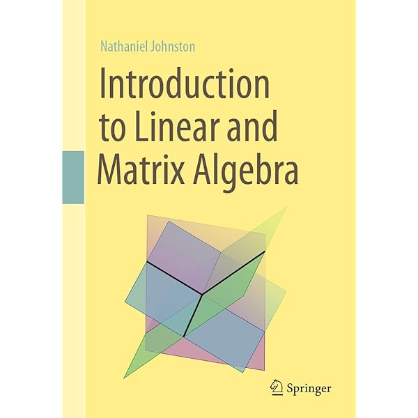 Advanced Linear and Matrix Algebra: Amazon.co.uk: Johnston