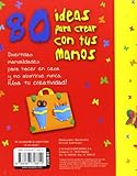 Image de 80 ideas para crear con tus manos