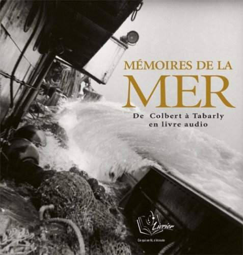 couverture de : M&eacute;moires de la mer